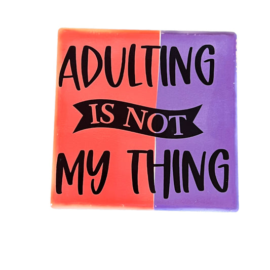 JenDore " Adulting Is Not My Thing " Red Purple Square Ceramic Coaster