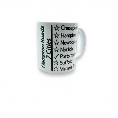 JenDore First I Drink Coffee then I Do Things / 7 Cities Hampton Roads 12 oz. Ceamic Mug