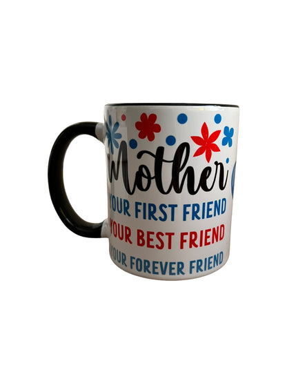 JenDore Mother Our Friend Mom is Strong Beautiful 12 oz. Ceramic Mug