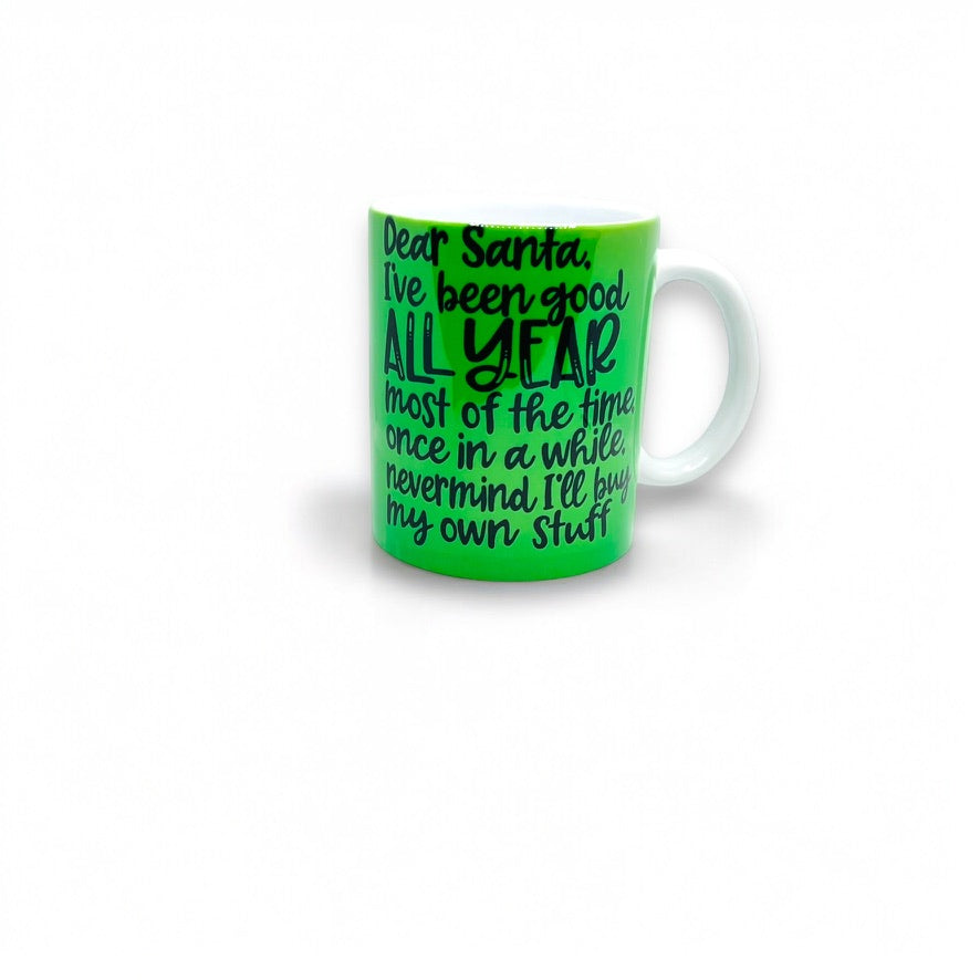 JenDore Santa I've Been Good..Nevermind 12. oz Ceramic Mug