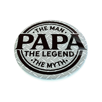 JenDore " PaPa The Man The Myth The legend " Gray Round Ceramic Coaster