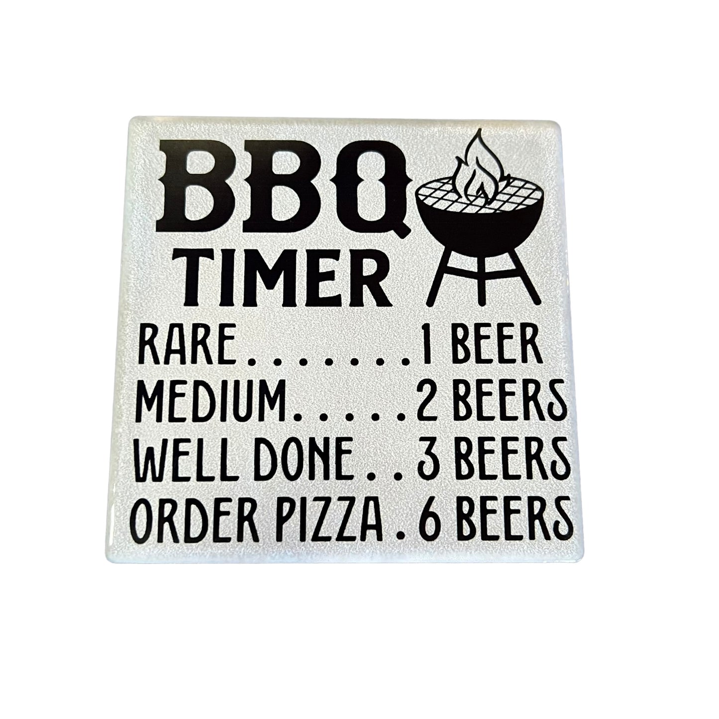 JenDore " BBQ Timer : Rare: 1 beer, Medium: 2 beers, Well done: 3 beers, Order pizza: 6 beers " Handmade Gray Square Ceramic Coaster